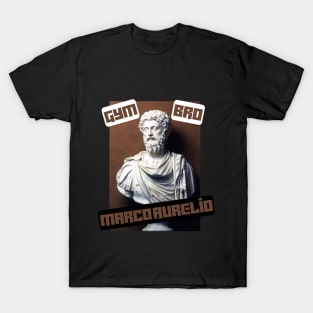 Gym bro Marco Aurelio T-Shirt